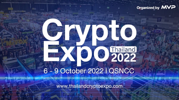 ▲동남아시아 최대 규모의 ‘Crypto Expo Thailand 2022’가 10월 6일부터 9일까지 태국 방콕에서 개최된다.(사진 출처= M Vision)